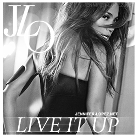Jennifer Lopez - Live it up single cover